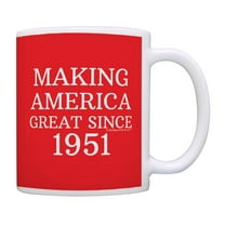 75th Birthday Gifts Making America Great Since 1951 11oz Ceramic Coffee Mug with Handle Red