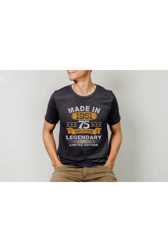75th Birthday Party Shirt, 75th Birthday, Made in 1951 Shirt, Born in 1951 Shirt, Vintage 1951 Shirt, 75 Years Old, Retro 1951 Shirt, F4252 All Size S-5Xl