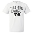 thumbnail image 1 of 76th Birthday Gift For 76 Year Old This Girl Turned 76 T Shirt Gift, 1 of 2