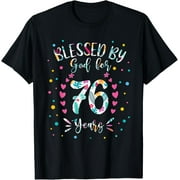 FAHUANGGE 76th Birthday Shirts For Women Blessed By God For 76 Years T-Shirt100% cotton