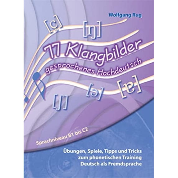 Wolfgang Rug,Rug, W 77 Klangbilder gesprochenes Hochdeutsch (Paperback)