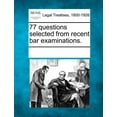 thumbnail image 1 of 77 Questions Selected from Recent Bar Examinations. (Paperback), 1 of 1