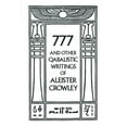 thumbnail image 1 of 777 & Other Qabalistic Writings of Aleister Crowley, (Paperback), 1 of 1