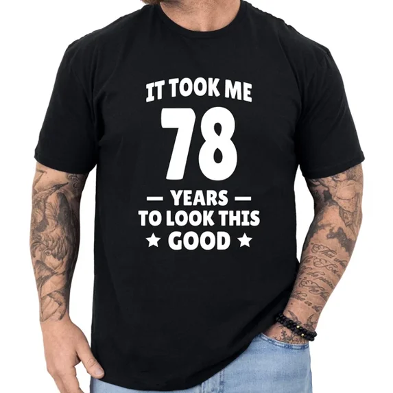 78Th Birthday Shirt Turning 78 Birthday Gift 78Th Birthday Gifts Men And Women Unisex S-5XL Hot Trending Shirt, Vintage Birthday Gift