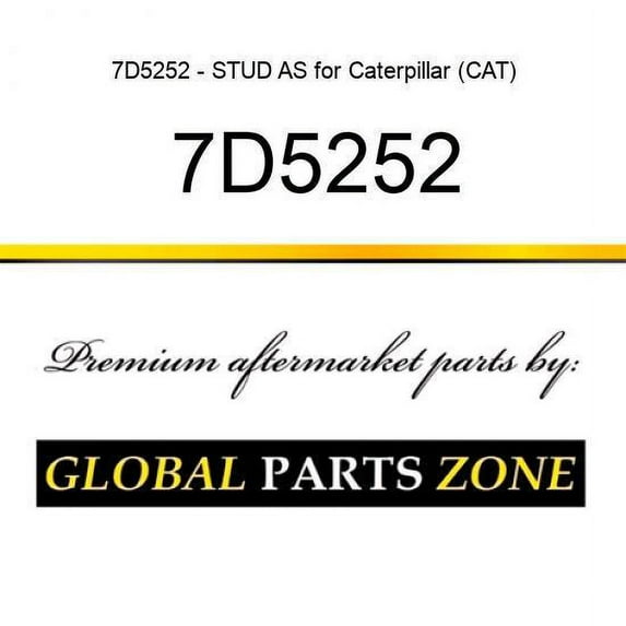7D5252 - STUD AS for Caterpillar (CAT)