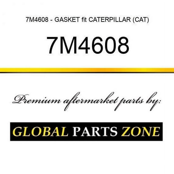7M4608 - GASKET fit CATERPILLAR (CAT)