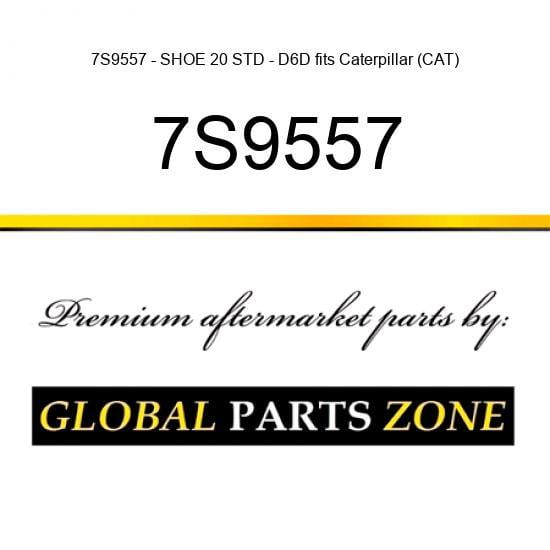 7S9557 - SHOE 20 STD - D6D fits Caterpillar (CAT)