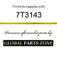 thumbnail image 1 of 7T3143 fits Caterpillar (CAT), 1 of 1