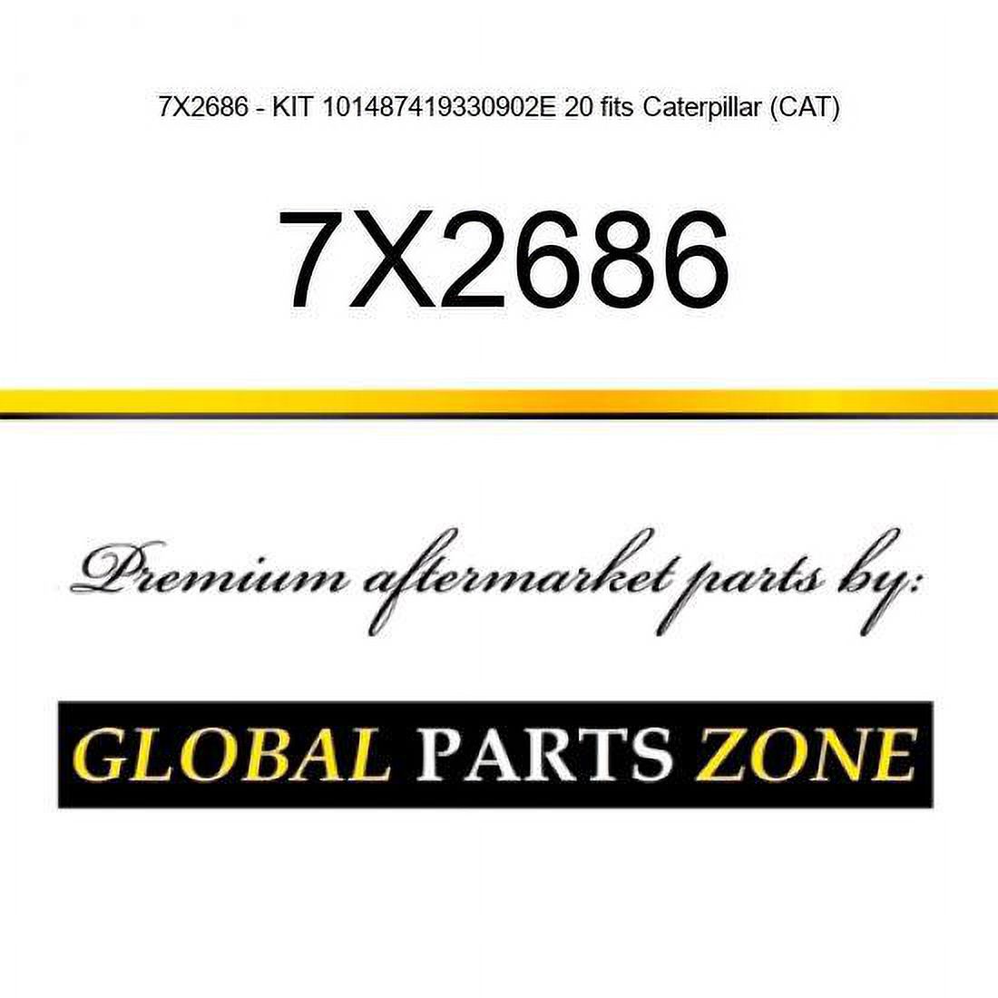 7X2686 - KIT 1,01487419330902E+20 fits Caterpillar (CAT) - Walmart.com
