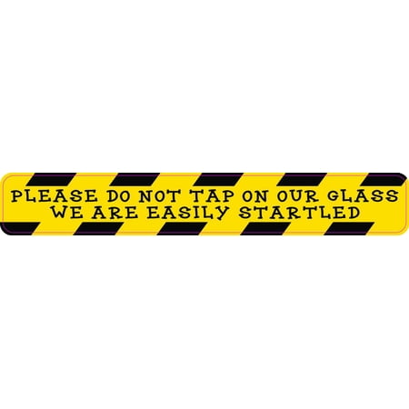 7in x 1in Please Do Not Tap on Our Glass Vinyl Sticker