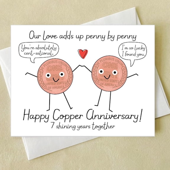 7th Copper Anniversary Card, Funny 7 Year Wedding Anniversary Gift, Cute Penny Illustration for Husband or Wife, 7 Shining Years Together.
