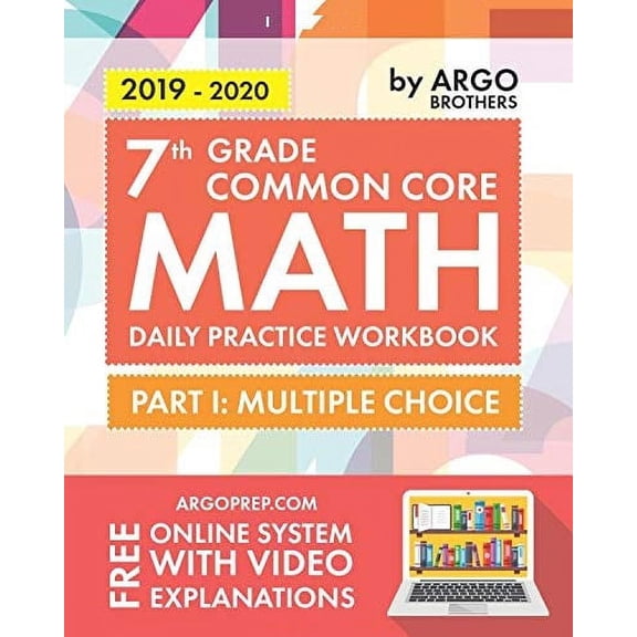 Pre-Owned 7th Grade Common Core Math: Daily Practice.. PAPERBACK 2019 by Argo Brothers