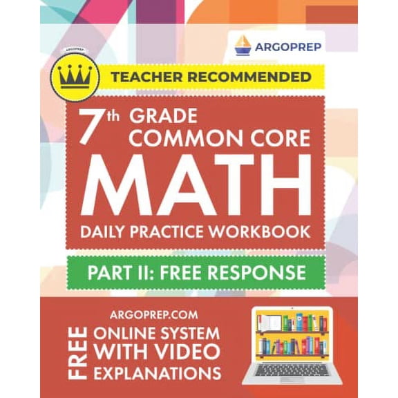 Pre-Owned 7th Grade Common Core Math: Daily Practice Workbook - Part II: Free Response