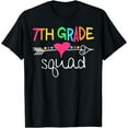 thumbnail image 1 of 7th Grade Squad Seventh Teacher Student Team Back To School T-Shirt, 1 of 4