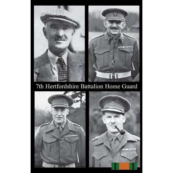 7th Hertfordshire Battalion Home Guard