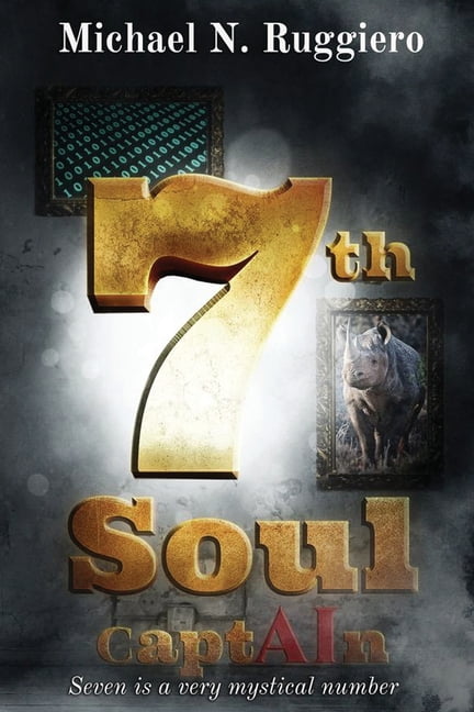 7th Soul captAIn: Seven is a very mystical number, (Paperback)