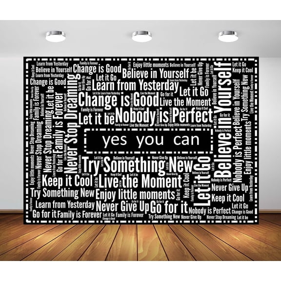 7x5FT Inspirational Backdrop Yes You Can Believe in Yourself Positive Words Black and White Background Motivational Quotes Decorations Banner Supplies Photo Booth Props
