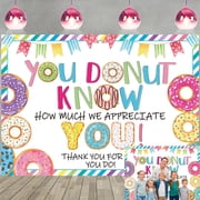 7x5FT Thanks for All You Do Backdrop Doughnut You Donut Know How Much We Appreciate You Background for Teacher Staff Employee Doctor Party Decoration Vinyl