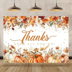 7x5FT Thanks for All You Do Backdrop Floral Pumpkin Thank You Photo Background Fall We Appreciate You Staff Teachers Professors Retirement Appreciation Party Decor Banner Photo Props