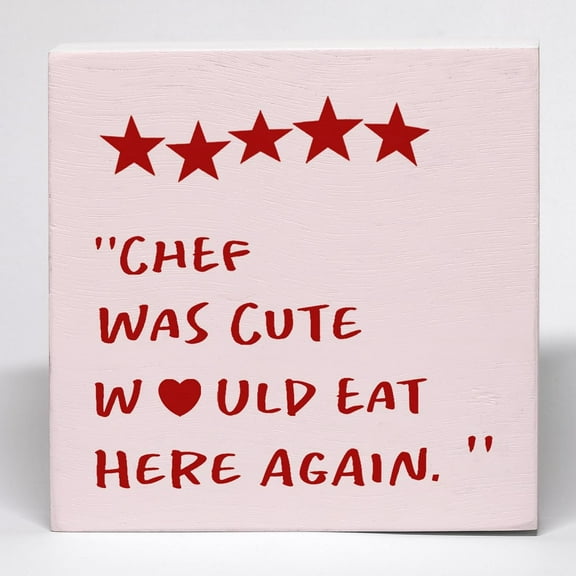 7x7 IN Chef was Cute Would Eat Here Again Wooden Box Sign, Eat Signs Kitchen Desk Decor, Funny Chef Kitchen Eat Sign Pink Wooden Box Block Sign