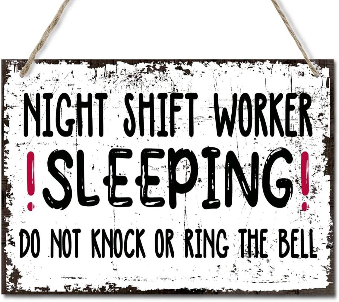 8"×12" Night Shift Worker Sleeping Do Not Knock Or Ring The Bell Wall ...