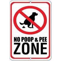 8*12inchs Safety Sign 8x12 No Poop & Pee Zone Pet Animal Sign Warning Caution Tin Signs