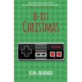 thumbnail image 1 of Pre-Owned 8-Bit Christmas (Paperback) 0578130203 9780578130200, 1 of 1