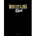 thumbnail image 1 of 8 Column Ledger: Wrestling Dad : 8 Column Ledger (Series #943) (Paperback), 1 of 1