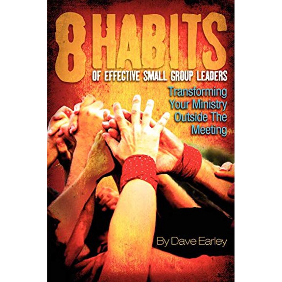 Pre-Owned 8 Habits of Effective Small Group Leaders (Paperback) 1880828340 9781880828342
