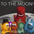 thumbnail image 1 of 8 League Adventures: To The Moon!, (Paperback), 1 of 1