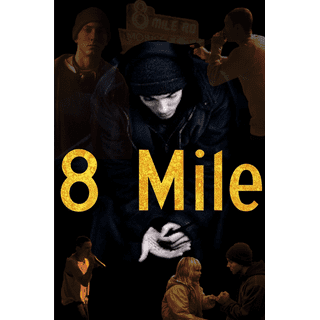 8 Mile Eminem