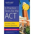thumbnail image 1 of Pre-Owned Kaplan Test Prep: 8 Practice Tests for the ACT: Includes 1,728 Practice Questions (Paperback), 1 of 1