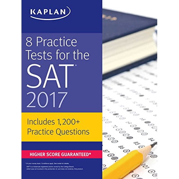 Pre-Owned 8 Practice Tests for the SAT 2017: 1,200+ SAT Practice Questions (Kaplan Test Prep) (Paperback) 1506202276 9781506202273