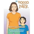 thumbnail image 1 of (8) Rocco Goes to Italy, Mommy's Helper, (Paperback), 1 of 1