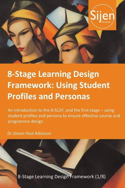 8-Stage Learning Design Framework 8-Stage Learning Design Framework ...
