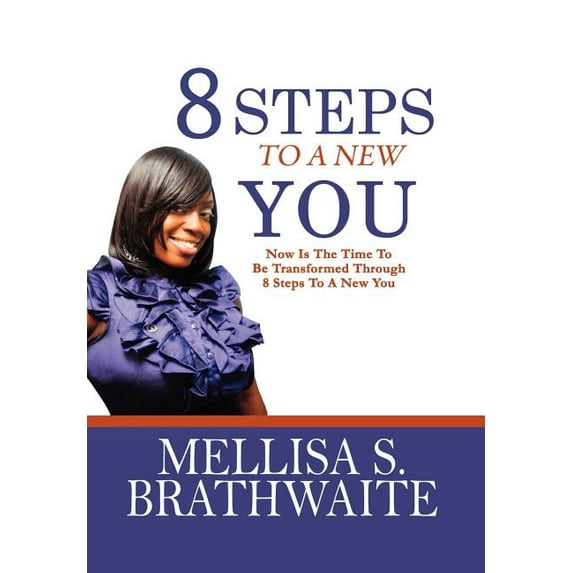 8 Steps to a New You (Hardcover)