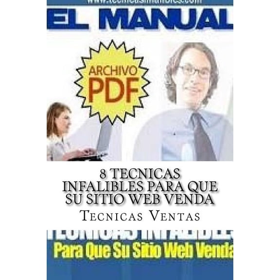 8 Tecnicas Infalibles Para Que Su Sitio Web Venda