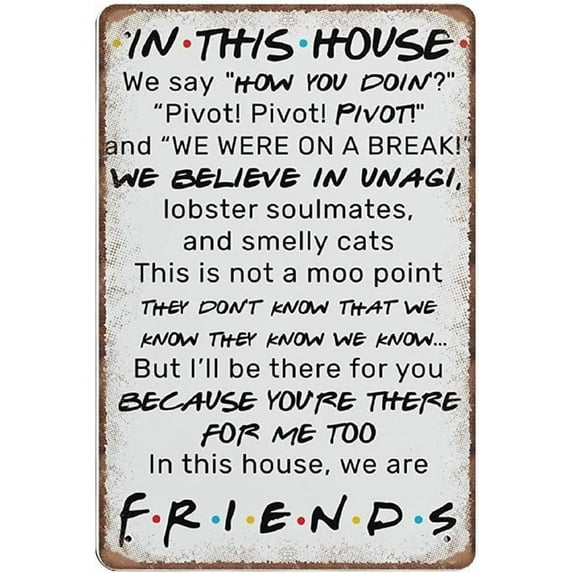 8"X 12" In This House We Are Friends Tin Signs,Friends Quotes Poster,Friends Tv Show Lover,Retro Funny Metal Sign Vintage Poster Wall Art Home Decor Tin Sign