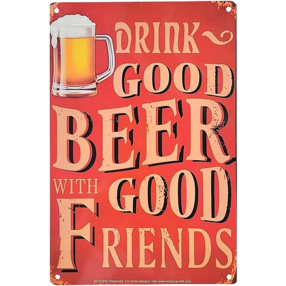 8" X 12" Metal Tin Bar Sign (Drink Good Beer With Good Friends) Vintage Red