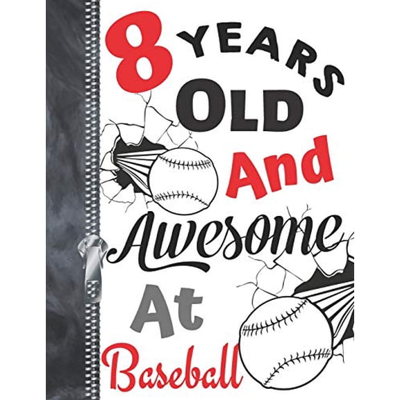 Pre-Owned 8 Years Old And Awesome At Baseball: Doodle Drawing Art Book Softball Sketchbook For Boys And Girls Paperback