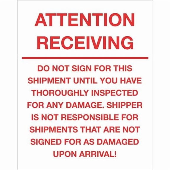 8 x 10 in. - Attention Receiving - Do Not Sign For This Shipment Labels, Red & White - Roll of 250