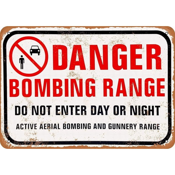 8 x 12 Metal Sign - Danger Bombing Range - Retro Wall Decor Home Decor