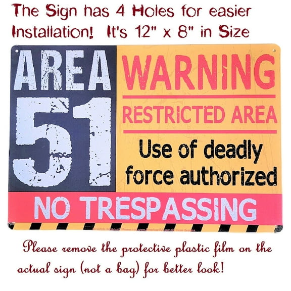 8" x 12" Metal Tin Sign (Area 51 - Warning Restricted Area) No Trespassing Sign.