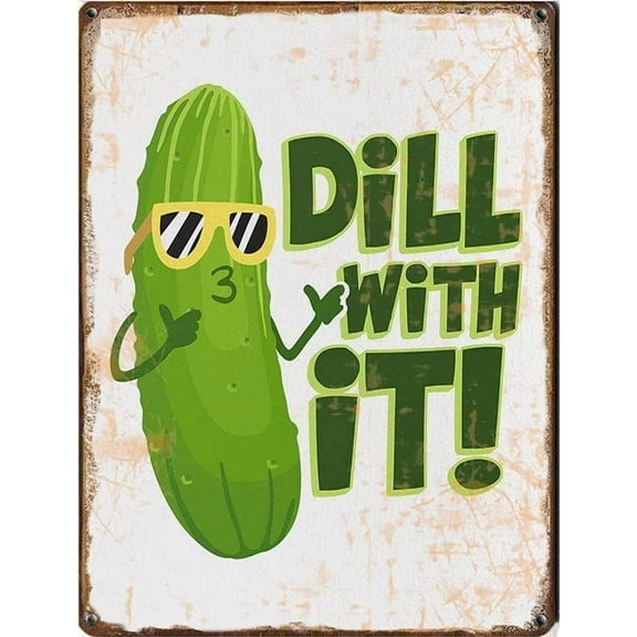 8 x 12 in Metal Tin Sign - Funny Dill Pickle Vintage Style Metal Tin Sign Home,Living Room,Kitchen,Dining Room,Bedroom,Farmhouse,Wall Decoration 8" x12"