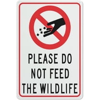 8 x 12 in Metal Tin Sign - Please Do Not Feed The Wildlife Symbol Sign 12x8 Inch Rust Free Aluminum Signs Outdoor, Metal Tin Sign for Home, Business, Yard