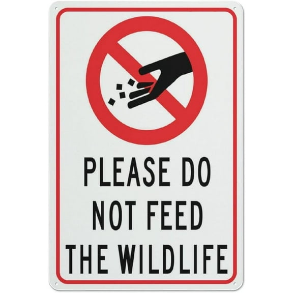 8 x 12 in Metal Tin Sign - Please Do Not Feed The Wildlife Symbol Sign 12x8 Inch Rust Free Aluminum Signs Outdoor, Metal Tin Sign for Home, Business, Yard
