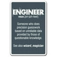 thumbnail image 1 of 8 x 12 in. Engineer Guess Work Decal Sign, 1 of 1