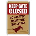 thumbnail image 1 of 8 x 12 in. Warning Decal - Keep Gate Closed Bull Farm - 5 in Tall, 1 of 1