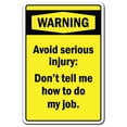 thumbnail image 1 of 8 x 12 in. Warning Sign - Warning Avoid Serious Injury, 1 of 1