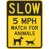 8" x 12" inch “Slow - 5 MPH, Watch For Animals” Metal Sign, 80 mil Laminated Rustproof Aluminum, Black and Yellow